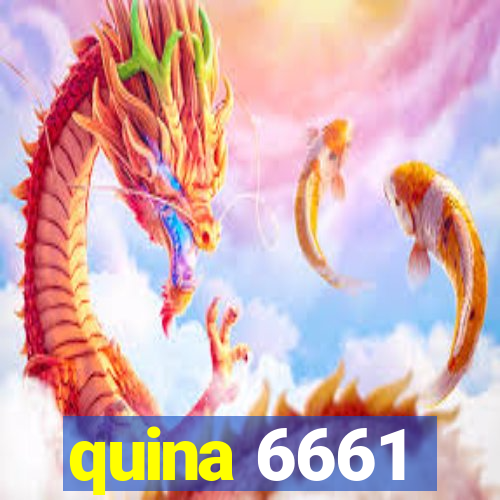 quina 6661